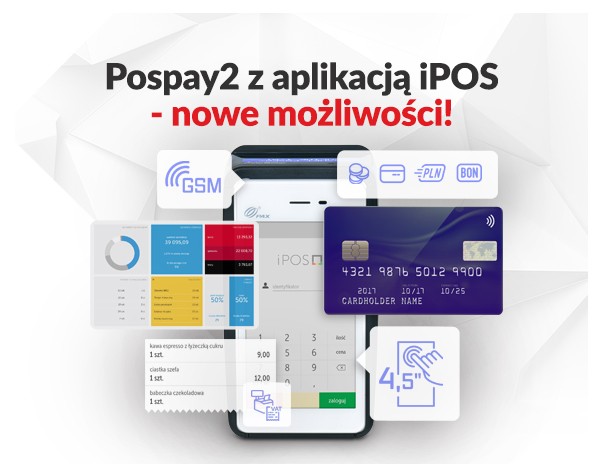 Kasoterminal POSNET PosPay2 z aplikacją iPOS to nowe możliwośći!